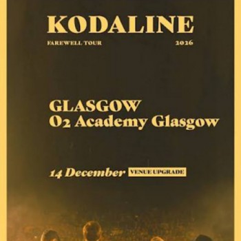 KODALINE, O2 ACADEMY GLASGOW, MONDAY 14TH DECEMBER 2026